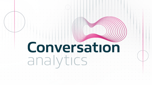 Spotlight, Talking Points, and Speedy Set-up: The next generation of Conversation Analytics is here