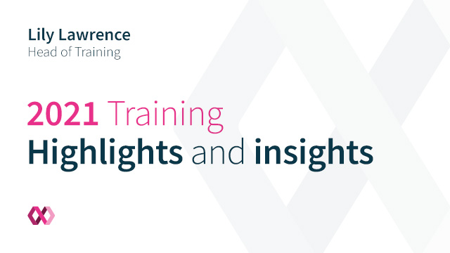 Highlights and Insights 2021: Training